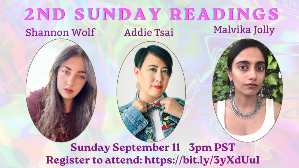Three oval portraits of poets Shannon Wolf, Addie Tsai, and Malvika Jolly. Text reads: 2nd Sunday Readings, Sunday September 11, 2022 3pm PST Register to attend